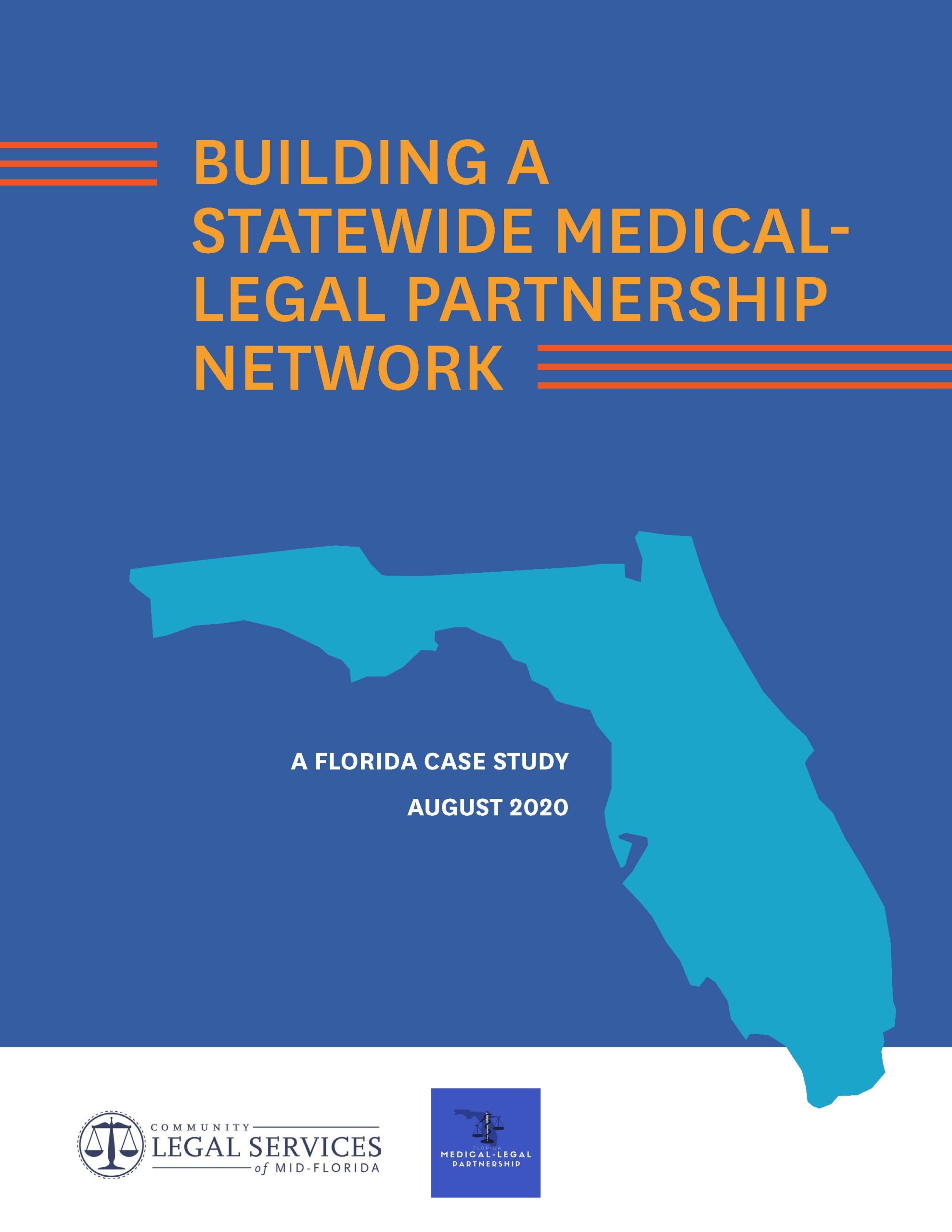 Report Building a statewide MLP network in Florida MedicalLegal