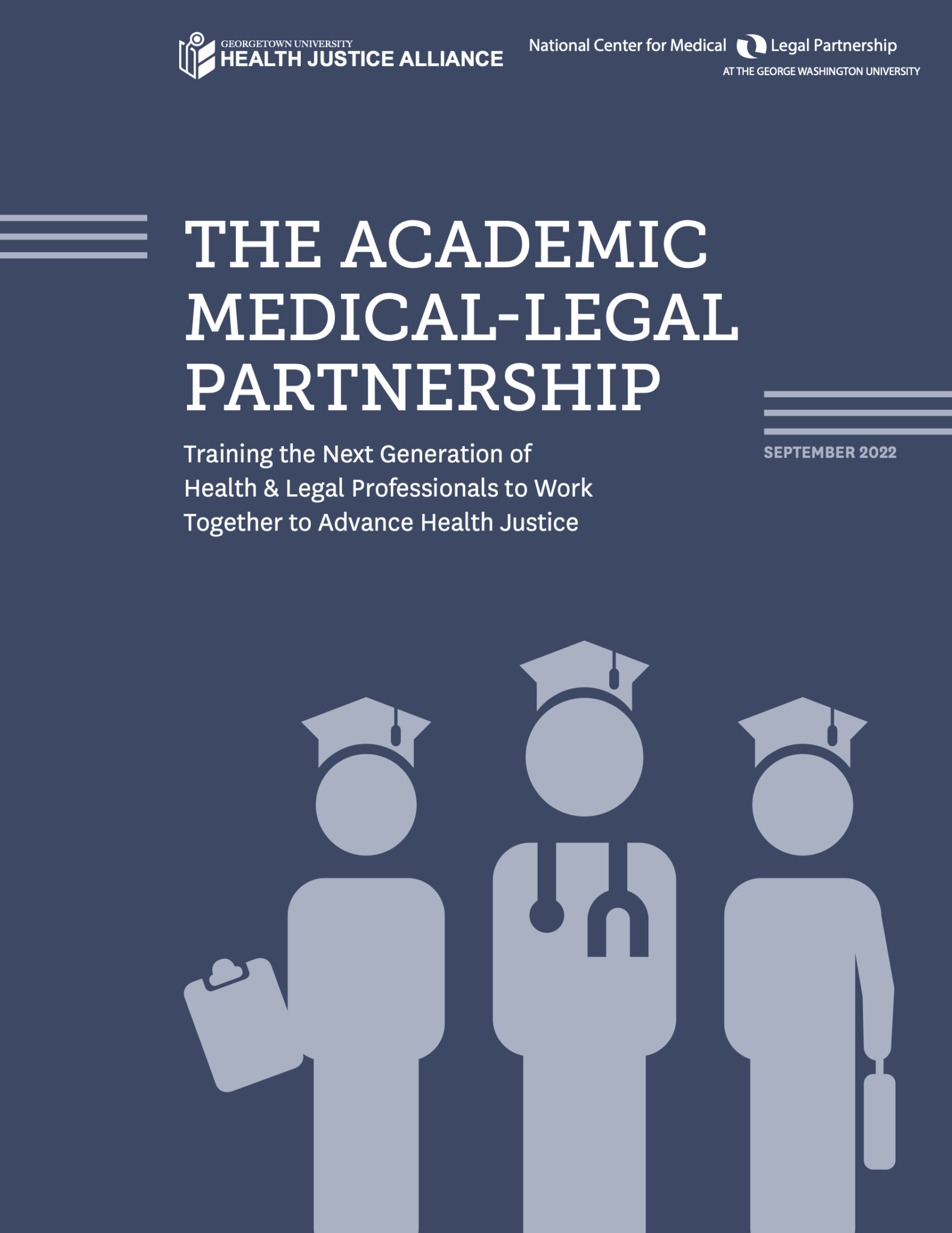 The Academic Medical Legal Partnership Medical Legal Partnership The Academic Medical Legal Partnership Medical Legal Partnership