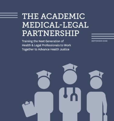 The Academic Medical-Legal Partnership